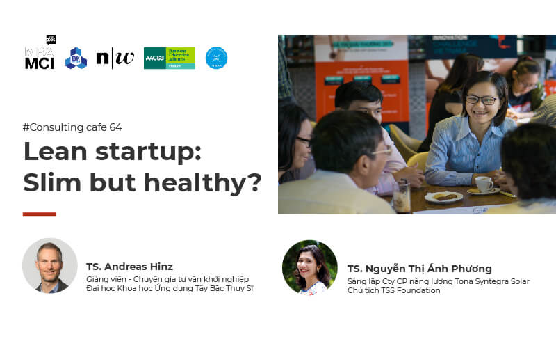 Consulting cafe 64: Lean startup: Slim but healthy?