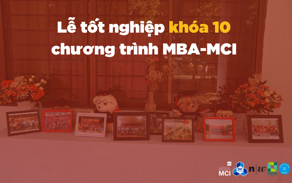Lễ tốt nghiệp khóa 10 chương trình MBA-MCI