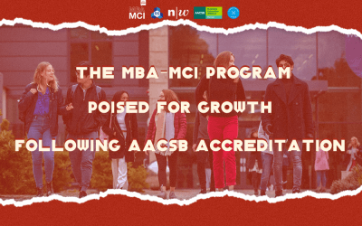 The MBA-MCI program poised for growth following AACSB Accreditation 
