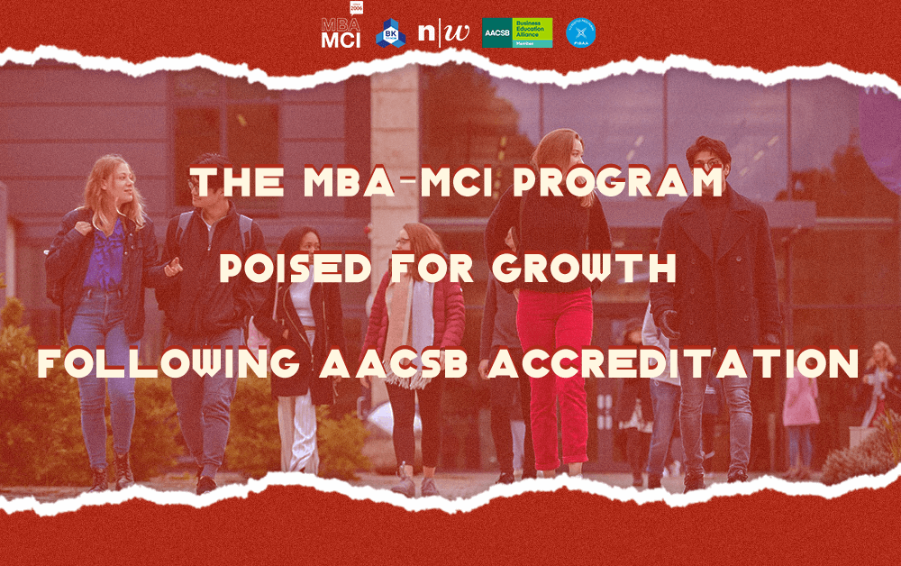 The MBA-MCI program poised for growth following AACSB Accreditation 