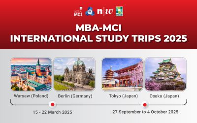 “INTERNATIONAL STUDY TRIP” – TRẢI NGHIỆM HỌC TẬP QUỐC TẾ DÀNH RIÊNG CHO HV MBA-MCI